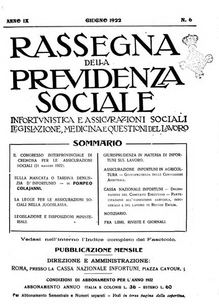 Rassegna della previdenza sociale assicurazioni e legislazione sociale, infortuni e igiene del lavoro