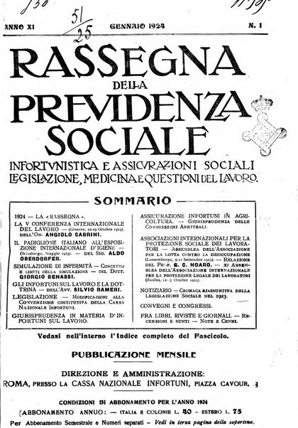 Rassegna della previdenza sociale assicurazioni e legislazione sociale, infortuni e igiene del lavoro