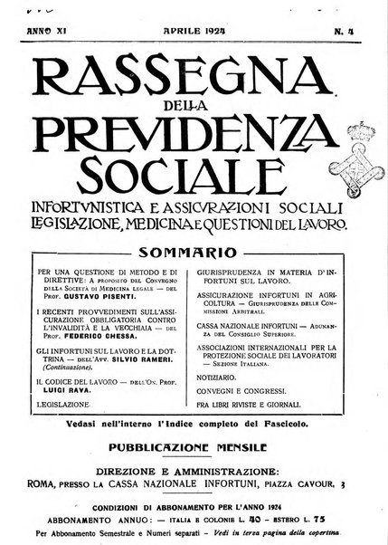 Rassegna della previdenza sociale assicurazioni e legislazione sociale, infortuni e igiene del lavoro