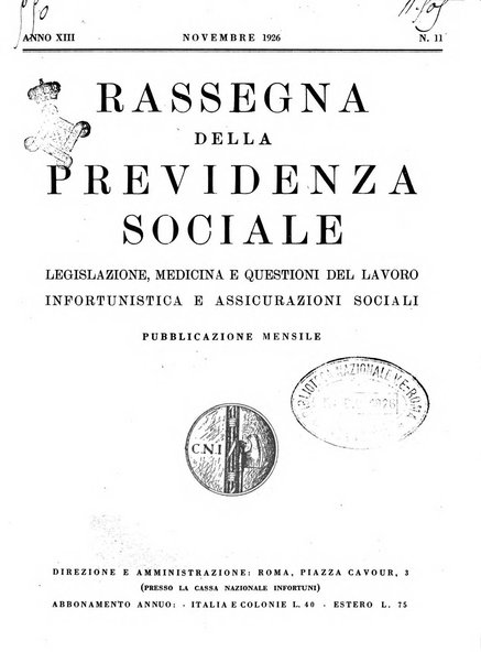 Rassegna della previdenza sociale assicurazioni e legislazione sociale, infortuni e igiene del lavoro