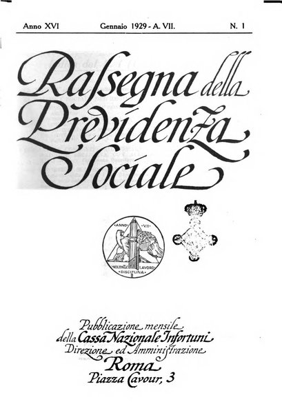 Rassegna della previdenza sociale assicurazioni e legislazione sociale, infortuni e igiene del lavoro