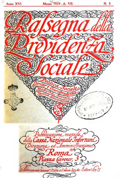 Rassegna della previdenza sociale assicurazioni e legislazione sociale, infortuni e igiene del lavoro