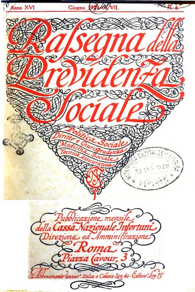 Rassegna della previdenza sociale assicurazioni e legislazione sociale, infortuni e igiene del lavoro