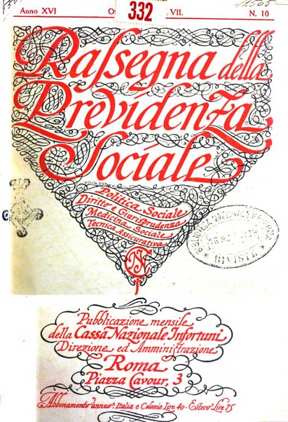 Rassegna della previdenza sociale assicurazioni e legislazione sociale, infortuni e igiene del lavoro