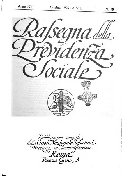 Rassegna della previdenza sociale assicurazioni e legislazione sociale, infortuni e igiene del lavoro