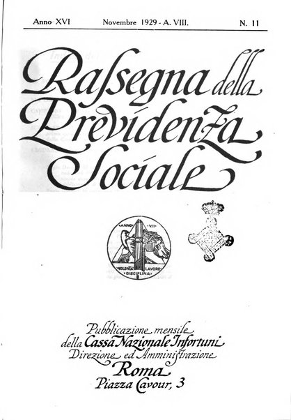 Rassegna della previdenza sociale assicurazioni e legislazione sociale, infortuni e igiene del lavoro