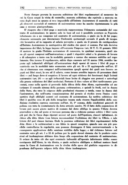 Rassegna della previdenza sociale assicurazioni e legislazione sociale, infortuni e igiene del lavoro