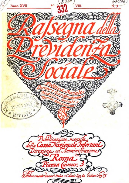 Rassegna della previdenza sociale assicurazioni e legislazione sociale, infortuni e igiene del lavoro