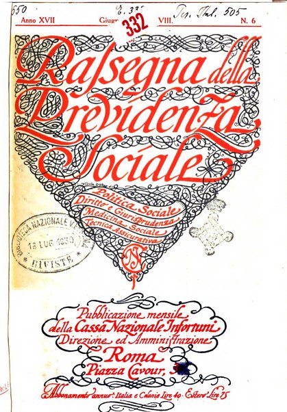 Rassegna della previdenza sociale assicurazioni e legislazione sociale, infortuni e igiene del lavoro