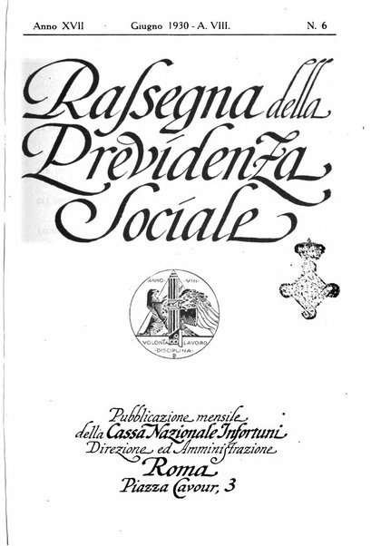 Rassegna della previdenza sociale assicurazioni e legislazione sociale, infortuni e igiene del lavoro