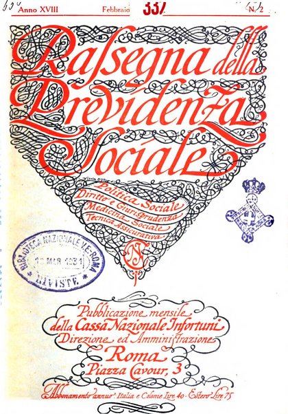 Rassegna della previdenza sociale assicurazioni e legislazione sociale, infortuni e igiene del lavoro