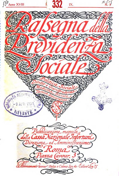 Rassegna della previdenza sociale assicurazioni e legislazione sociale, infortuni e igiene del lavoro