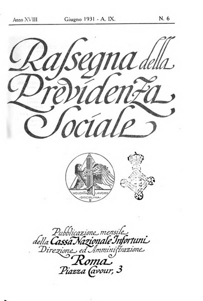 Rassegna della previdenza sociale assicurazioni e legislazione sociale, infortuni e igiene del lavoro