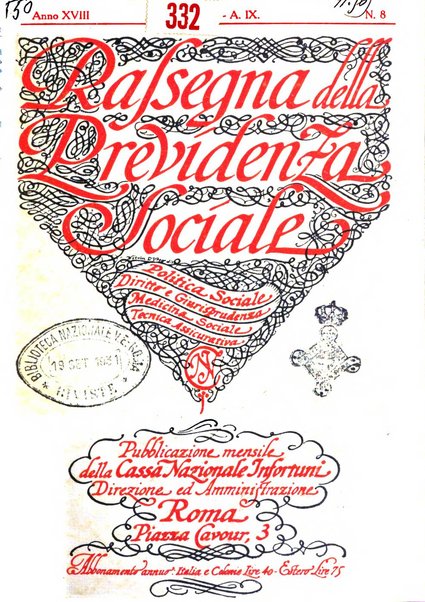 Rassegna della previdenza sociale assicurazioni e legislazione sociale, infortuni e igiene del lavoro