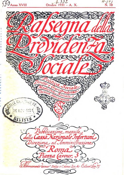 Rassegna della previdenza sociale assicurazioni e legislazione sociale, infortuni e igiene del lavoro