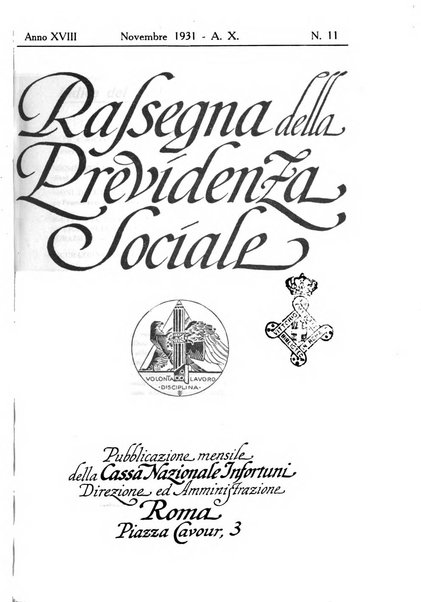 Rassegna della previdenza sociale assicurazioni e legislazione sociale, infortuni e igiene del lavoro