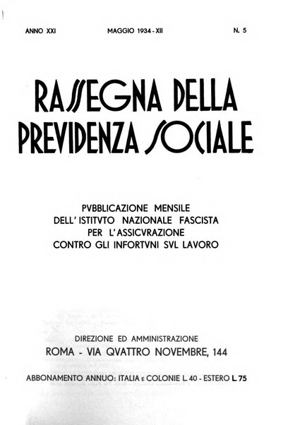 Rassegna della previdenza sociale assicurazioni e legislazione sociale, infortuni e igiene del lavoro