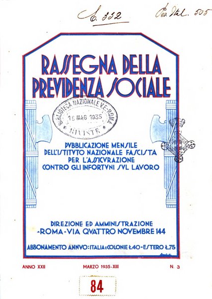 Rassegna della previdenza sociale assicurazioni e legislazione sociale, infortuni e igiene del lavoro