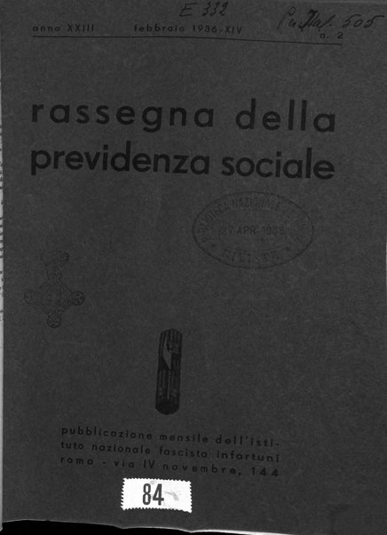 Rassegna della previdenza sociale assicurazioni e legislazione sociale, infortuni e igiene del lavoro