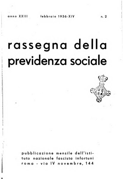 Rassegna della previdenza sociale assicurazioni e legislazione sociale, infortuni e igiene del lavoro