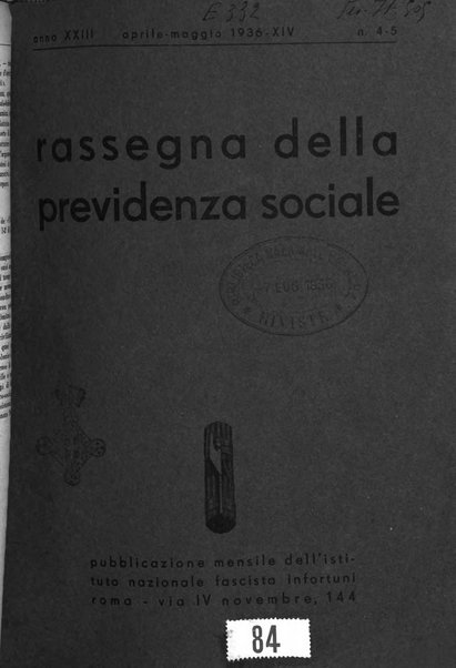 Rassegna della previdenza sociale assicurazioni e legislazione sociale, infortuni e igiene del lavoro