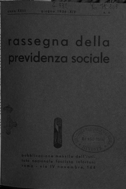 Rassegna della previdenza sociale assicurazioni e legislazione sociale, infortuni e igiene del lavoro