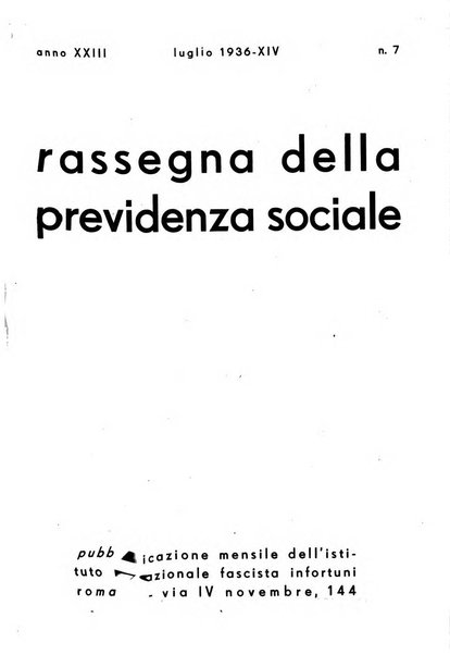 Rassegna della previdenza sociale assicurazioni e legislazione sociale, infortuni e igiene del lavoro