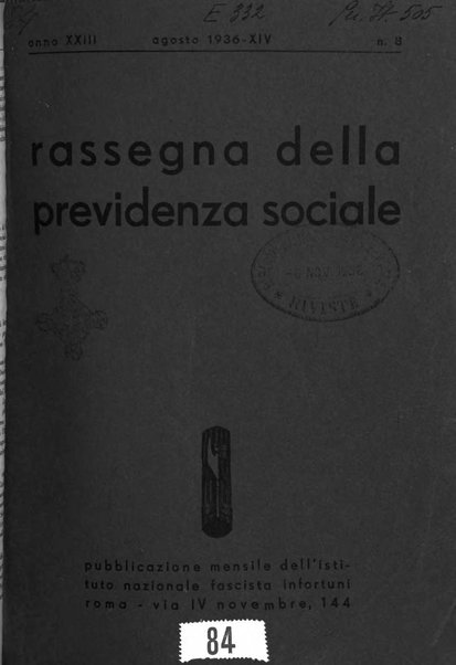 Rassegna della previdenza sociale assicurazioni e legislazione sociale, infortuni e igiene del lavoro