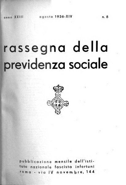 Rassegna della previdenza sociale assicurazioni e legislazione sociale, infortuni e igiene del lavoro