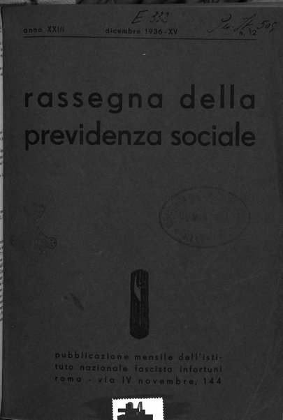 Rassegna della previdenza sociale assicurazioni e legislazione sociale, infortuni e igiene del lavoro