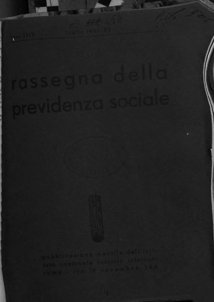 Rassegna della previdenza sociale assicurazioni e legislazione sociale, infortuni e igiene del lavoro