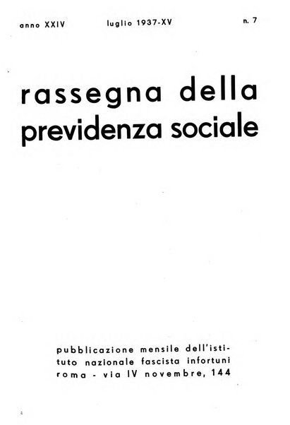 Rassegna della previdenza sociale assicurazioni e legislazione sociale, infortuni e igiene del lavoro