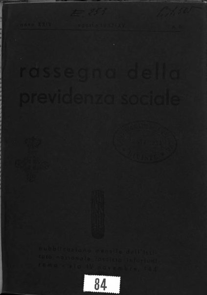 Rassegna della previdenza sociale assicurazioni e legislazione sociale, infortuni e igiene del lavoro