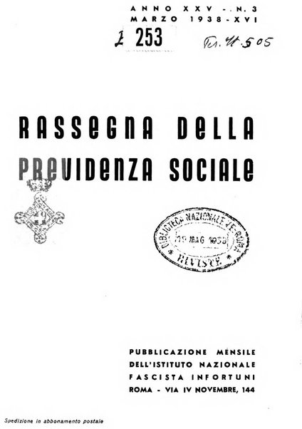 Rassegna della previdenza sociale assicurazioni e legislazione sociale, infortuni e igiene del lavoro