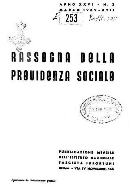 Rassegna della previdenza sociale assicurazioni e legislazione sociale, infortuni e igiene del lavoro