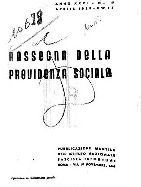 Rassegna della previdenza sociale assicurazioni e legislazione sociale, infortuni e igiene del lavoro