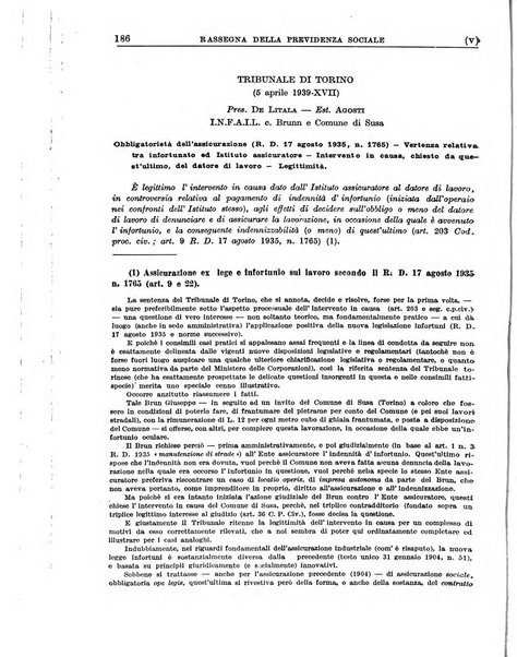 Rassegna della previdenza sociale assicurazioni e legislazione sociale, infortuni e igiene del lavoro