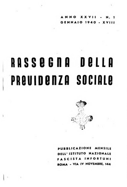 Rassegna della previdenza sociale assicurazioni e legislazione sociale, infortuni e igiene del lavoro