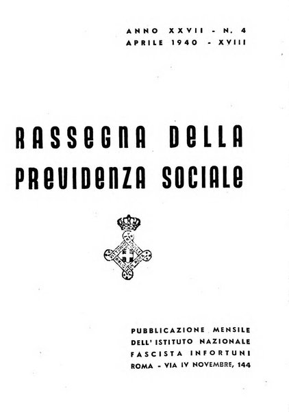 Rassegna della previdenza sociale assicurazioni e legislazione sociale, infortuni e igiene del lavoro