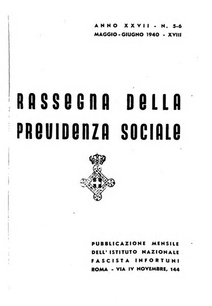 Rassegna della previdenza sociale assicurazioni e legislazione sociale, infortuni e igiene del lavoro