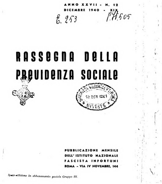 Rassegna della previdenza sociale assicurazioni e legislazione sociale, infortuni e igiene del lavoro