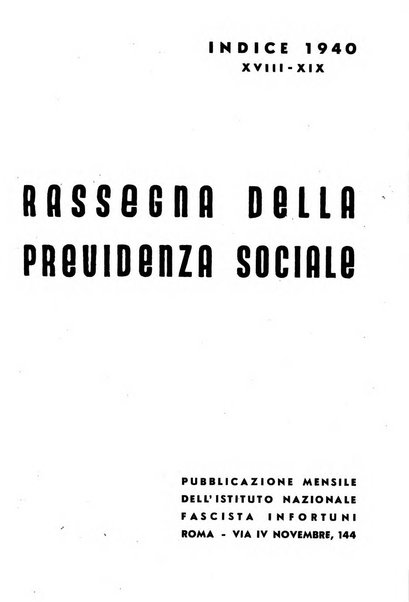 Rassegna della previdenza sociale assicurazioni e legislazione sociale, infortuni e igiene del lavoro