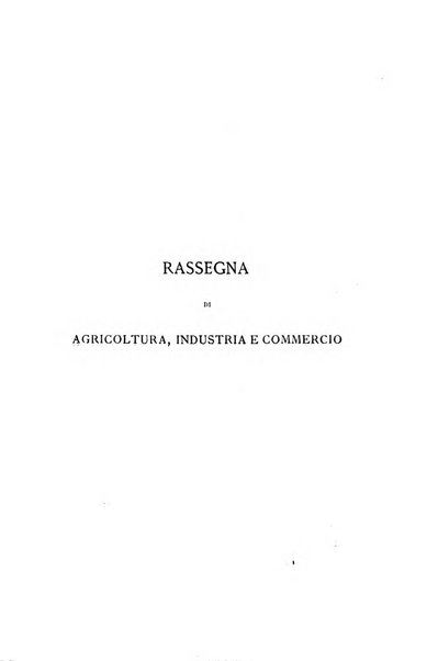 Rassegna di agricoltura, industria e commercio pubblicazione della Società d'incoraggiamento di Padova