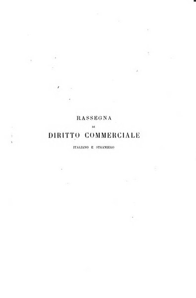 Rassegna di diritto commerciale italiano e straniero raccolta internazionale di dottrina, giurisprudenza e legislazione commerciale comparata