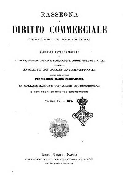 Rassegna di diritto commerciale italiano e straniero raccolta internazionale di dottrina, giurisprudenza e legislazione commerciale comparata
