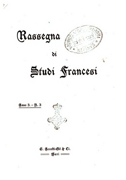 Rassegna di studi francesi organo trimestrale della Sezione pugliese dell'Union intellectuelle franco-italienne di Parigi