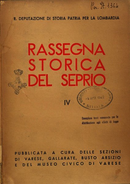 Rassegna storica del Seprio pubblicata a cura delle Sezioni di Varese, Gallarate e Busto Arsizio e del Museo civico di Varese