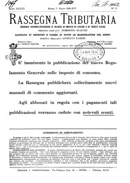 Rassegna tributaria periodico giuridico-finanziario in materia di imposte, di consumo e di tributi locali