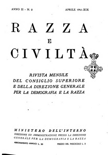 Razza e civilta rivista mensile del Consiglio superiore e della Direzione generale per la demografia e la razza