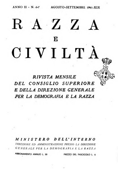 Razza e civilta rivista mensile del Consiglio superiore e della Direzione generale per la demografia e la razza